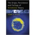 The Origin, Persistence And Failings Of Hiv/aids Theory
