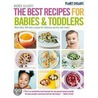 The Planet Organic Best Recipes For Babies And Toddlers door Renee Elliott