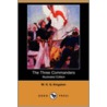 The Three Commanders (Illustrated Edition) (Dodo Press) by William Henry Giles Kingston