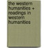 The Western Humanities + Readings in Western Humanities