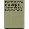 Thermophysical Properties of Chemicals and Hydrocarbons by Carl Yaws