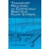 Transport Processes In Chemically Reacting Flow Systems