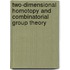 Two-Dimensional Homotopy and Combinatorial Group Theory