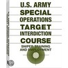 U.S. Army Special Operations Target Interdiction Course door United States Army