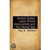 United States Lawn Tennis Association And The World War by Paul B. Williams