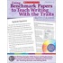 Using Benchmark Papers to Teach Writing With the Traits
