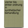 Vierter Bis Dritter Ordnung in Synthetischer Behandlung by Wilhelm Binder