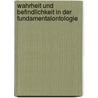 Wahrheit und Befindlichkeit in der Fundamentalontologie by Augustin Rodriguez