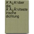 Ã¯Â¿Â½Ber Die Ã¯Â¿Â½Lteste Irische Dichtung