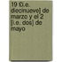 19 £i.e. Diecinueve] De Marzo Y El 2 [i.e. Dos] De Mayo