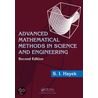 Advanced Mathematical Methods In Science And Engineering door S.I. Hayek