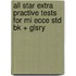 All Star Extra Practive Tests For Mi Ecce Std Bk + Glsry