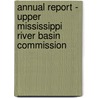 Annual Report - Upper Mississippi River Basin Commission door Commission Mississippi Riv