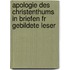 Apologie Des Christenthums in Briefen Fr Gebildete Leser