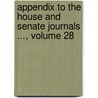 Appendix To The House And Senate Journals ..., Volume 28 door Assembly Missouri. Gener