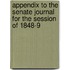 Appendix to the Senate Journal for the Session of 1848-9
