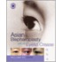 Asian Blepharoplasty and the Eyelid Crease [With Dvdrom]