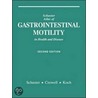 Atlas Of Gastrointestinal Motility In Health And Disease door Michael D. Crowell