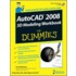 Autocad 2008 3d Modeling Workbook For Dummies [with Dvd]