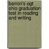 Barron's Ogt Ohio Graduation Test In Reading And Writing