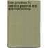 Best Practices in Catholic Pastoral and Finance Councils