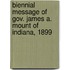 Biennial Message Of Gov. James A. Mount Of Indiana, 1899