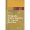 Biologically Inspired Algorithms for Financial Modelling door Michael O'Neill