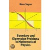 Boundary And Eigenvalue Problems In Mathematical Physics by Physics