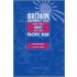 Britain, Southeast Asia and the Onset of the Pacific War