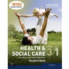 Btec Entry 3/Level 1 Health And Social Care Student Book door Lynda Tann