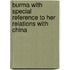 Burma With Special Reference To Her Relations With China