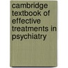 Cambridge Textbook of Effective Treatments in Psychiatry by Peter J. Tyrer