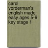 Carol Vorderman's English Made Easy Ages 5-6 Key Stage 1 door Carol Vorderman