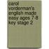 Carol Vorderman's English Made Easy Ages 7-8 Key Stage 2