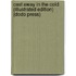 Cast Away In The Cold (Illustrated Edition) (Dodo Press)