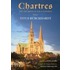 Chartres and the Birth of the Cathedral, Revised Edition