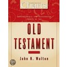 Chronological And Background Charts Of The Old Testament by John H. Walton