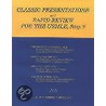 Classic Presentations And Rapid Review For Usmle, Step 2 by Theodore X. O'Connell