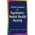 Clinical Companion For Psychiatric-Mental Health Nursing