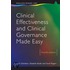 Clinical Effectiveness And Clinical Governance Made Easy