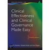 Clinical Effectiveness And Clinical Governance Made Easy by Ruth Chambers