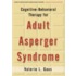 Cognitive-Behavioral Therapy for Adult Asperger Syndrome