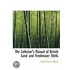 Collector's Manual of British Land and Freshwater Shells