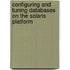 Configuring And Tuning Databases On The Solaris Platform