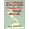 Contemporary Latin American Social And Political Thought door Ivan Marquez