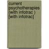 Current Psychotherapies (with Infotrac ) [With Infotrac] door Raymond J. Corsini