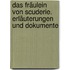 Das Fräulein von Scuderie. Erläuterungen und Dokumente