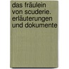 Das Fräulein von Scuderie. Erläuterungen und Dokumente by Ernst Theodor Amadeus Hoffmann