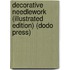 Decorative Needlework (Illustrated Edition) (Dodo Press)