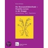 Die Resonanzbildmethode - Visuelles Lernen in der Gruppe door Gisela Schmeer